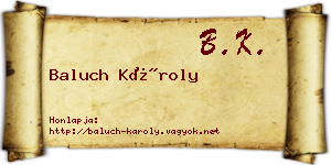 Baluch Károly névjegykártya